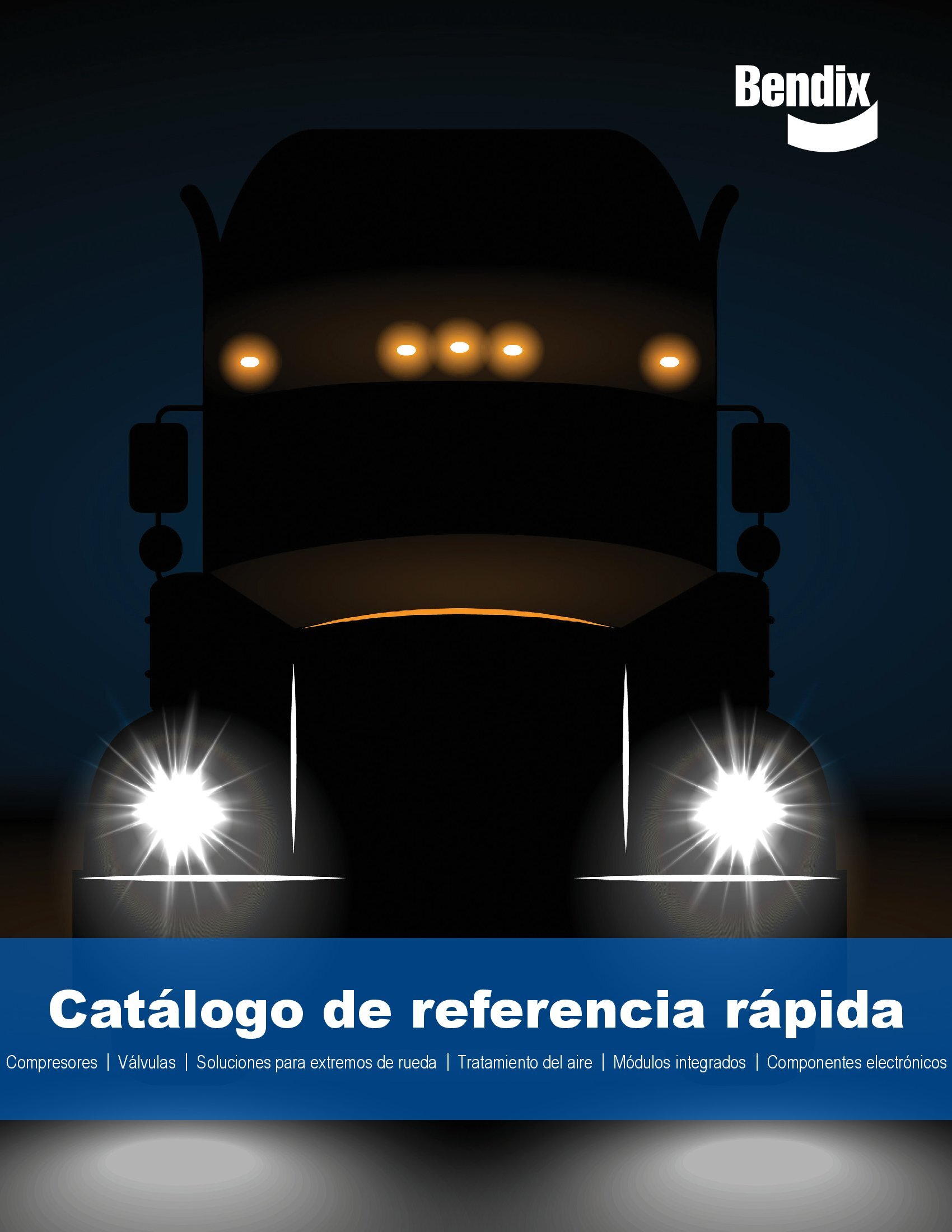 BENDIX CHILE Catálogo de referencia rápida
